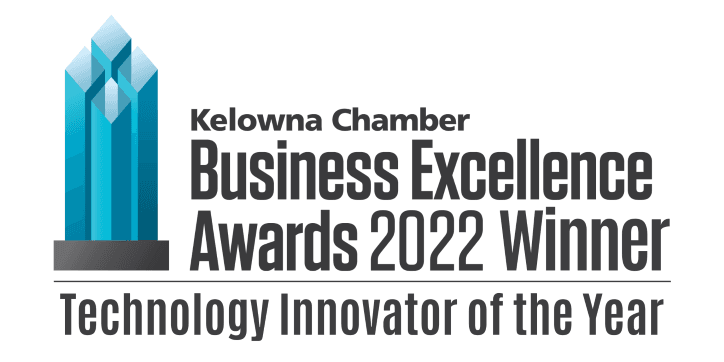 Kelowna Chamber Business Excellence Awards 2022 Winner, Technology Innovator of the Year